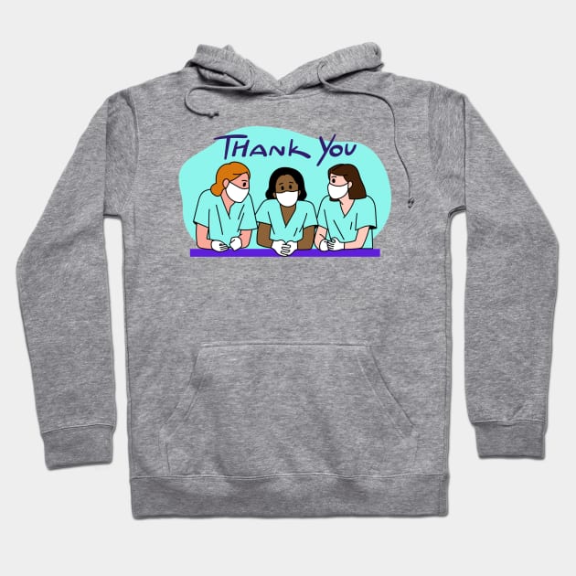 To All Healthcare Heroes Thank you Quote Artwork Hoodie by Artistic muss